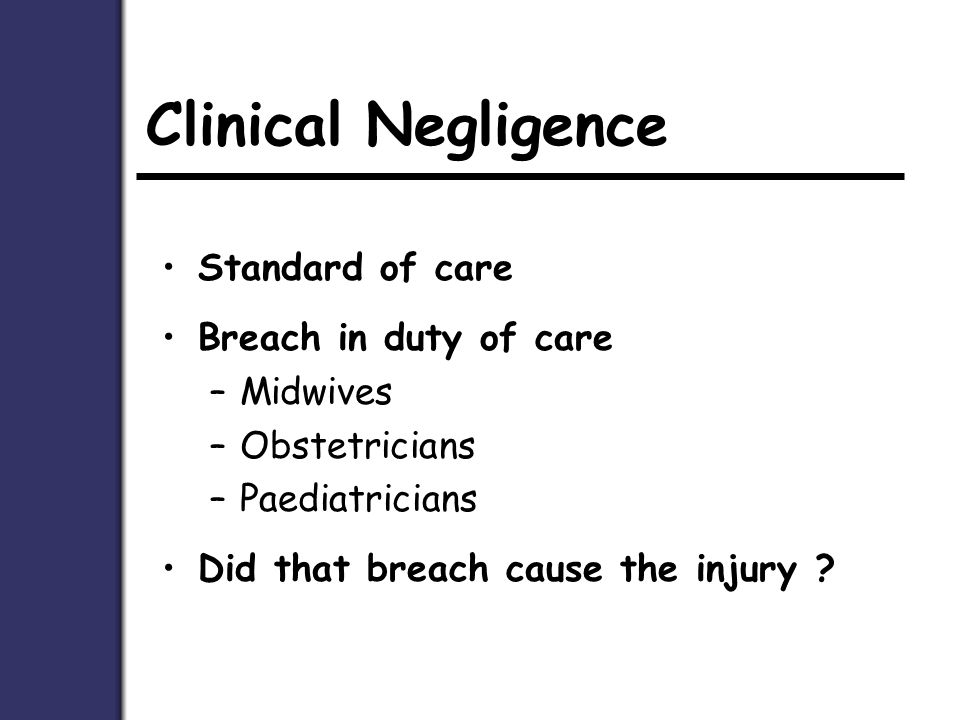 Breach duty of care in nursing